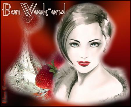 bon week end a toutes et a tous